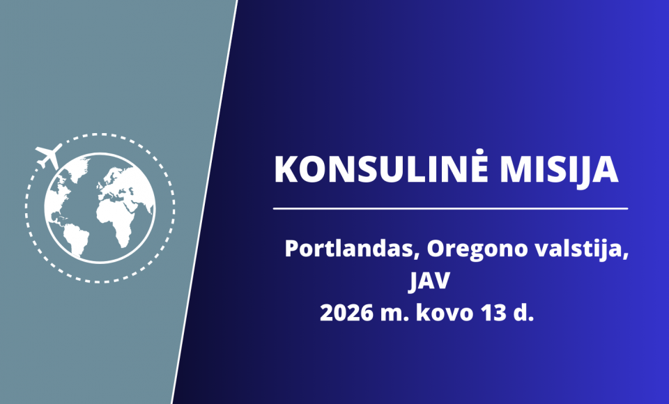 Kovo 13 d. konsulinės paslaugos bus teikiamos Portlando mieste, Oregono valstijoje
